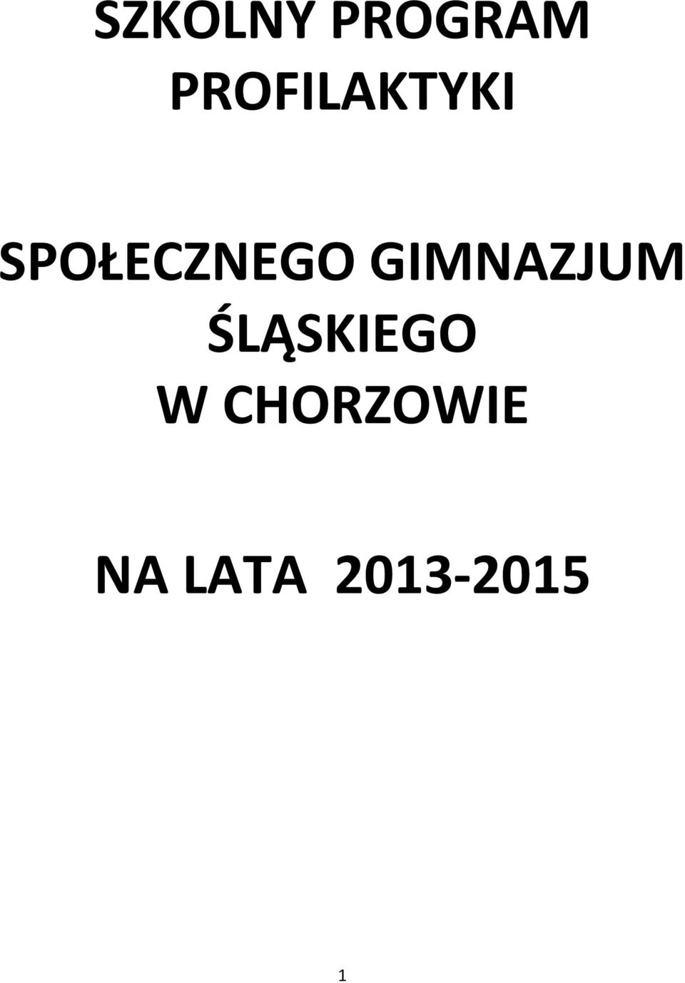 SPOŁECZNEGO GIMNAZJUM