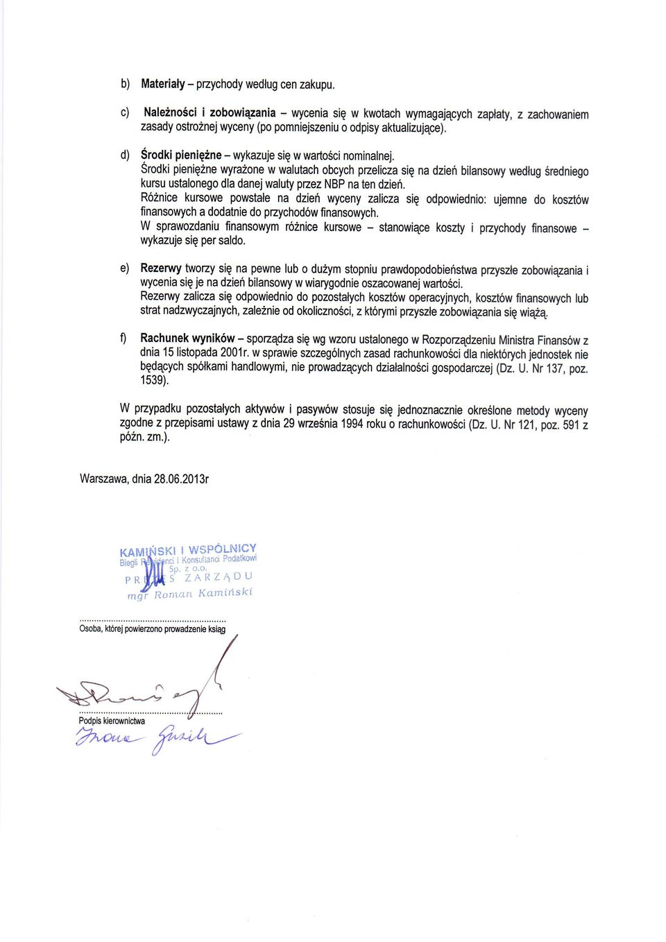 warto6ci nominalnej, Srodki pienigzne wyrazone w walutach obcych przelicza sig na dzieri bilansowy wedlug Sredniego kursustalonego dla danejwaluty pzez NBP na ten dziefi.