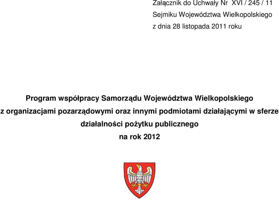 Samorządu Województwa Wielkopolskiego z organizacjami pozarządowymi