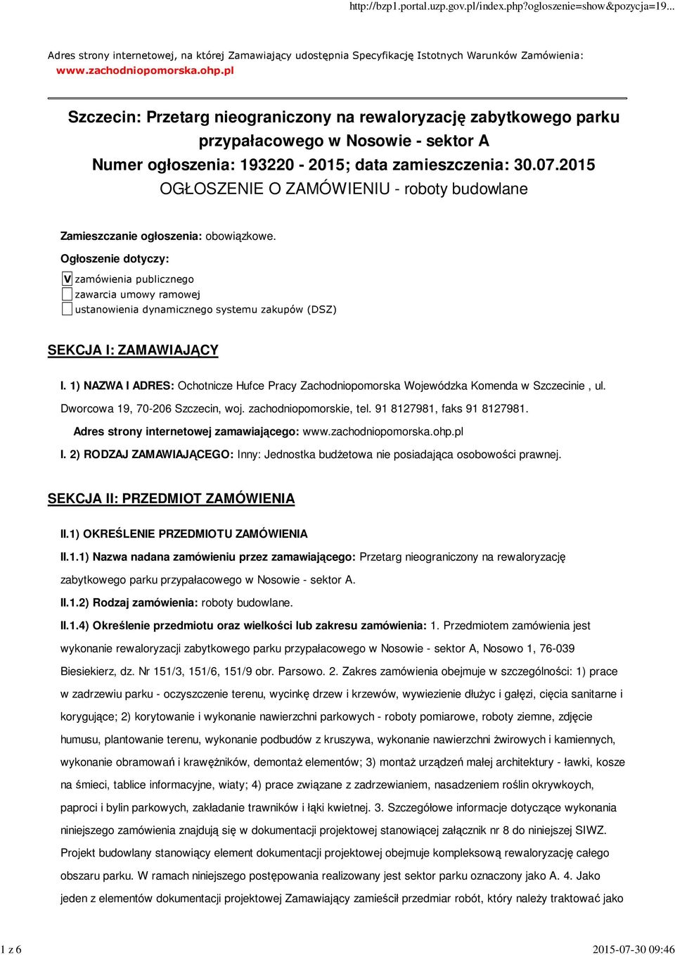 2015 OGŁOSZENIE O ZAMÓWIENIU - roboty budowlane Zamieszczanie ogłoszenia: obowiązkowe.