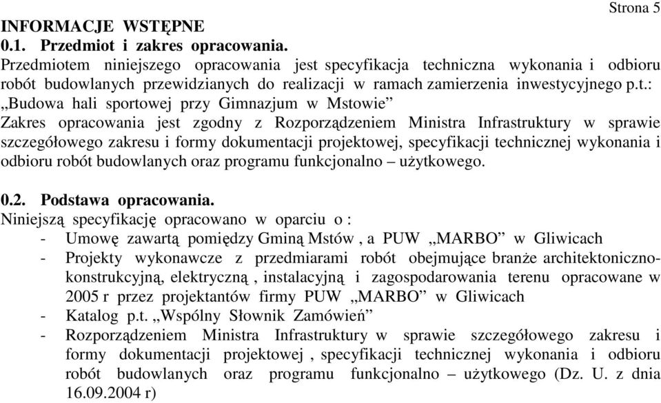 m niniejszego opracowania jest 