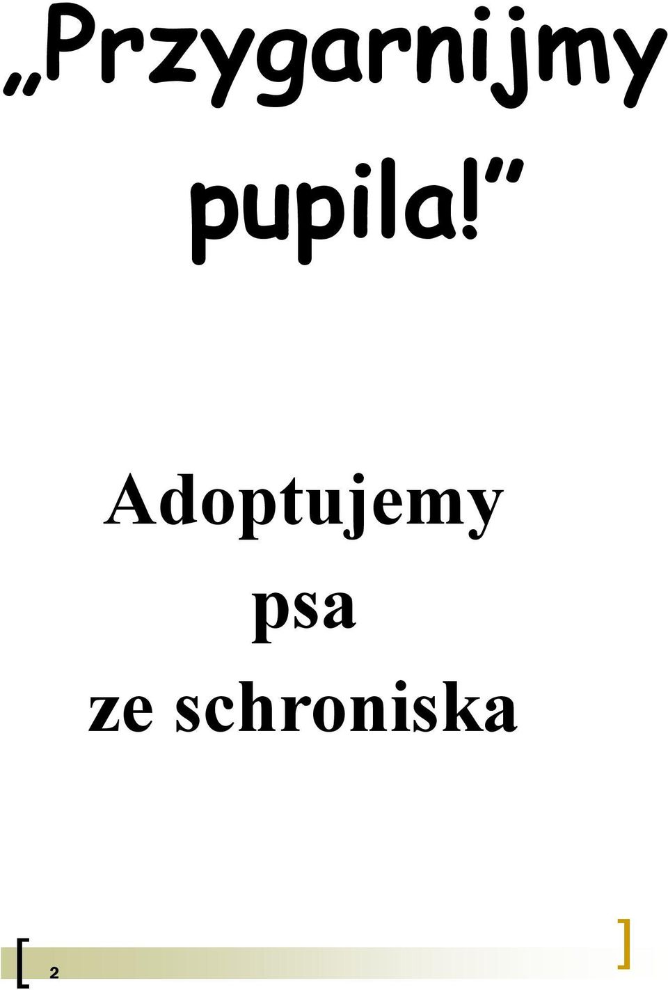 Adoptujemy