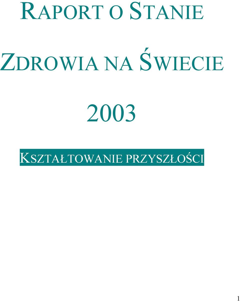 ŚWIECIE 2003