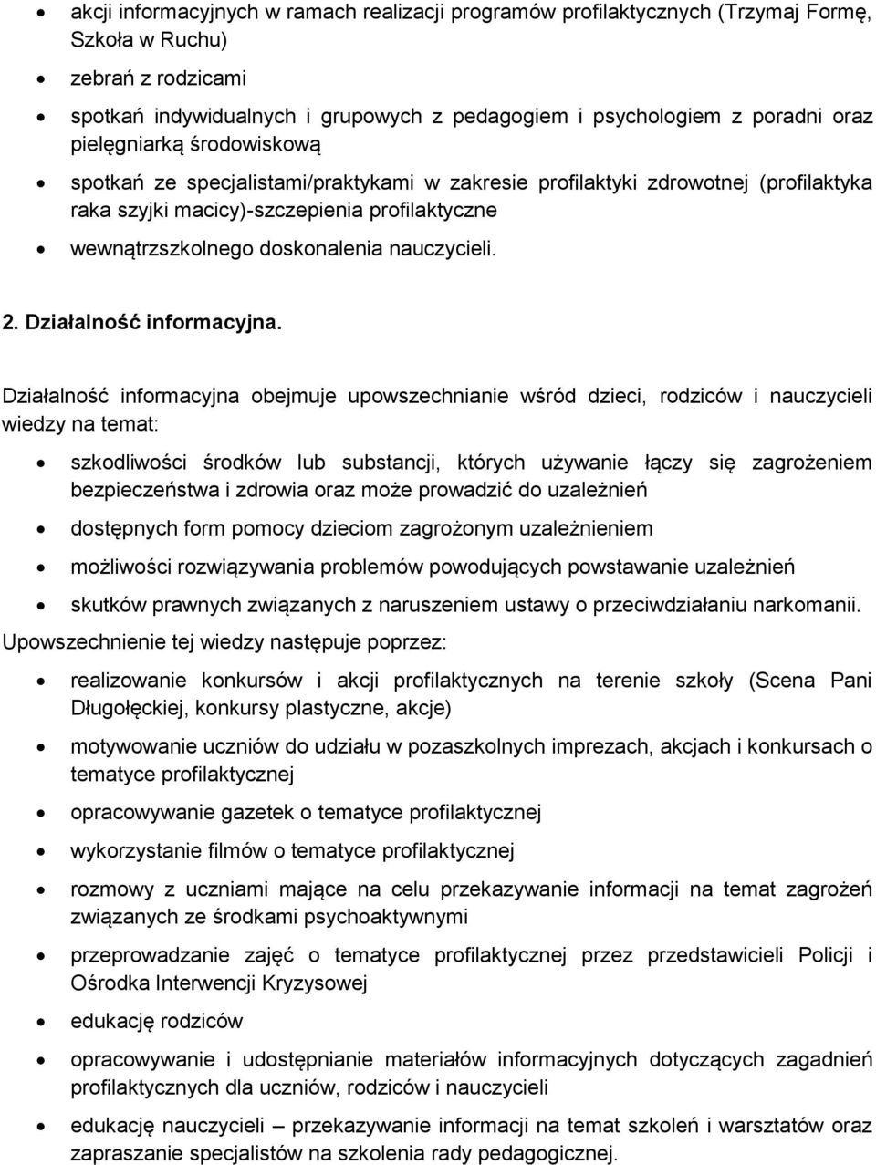 nauczycieli. 2. Działalność informacyjna.