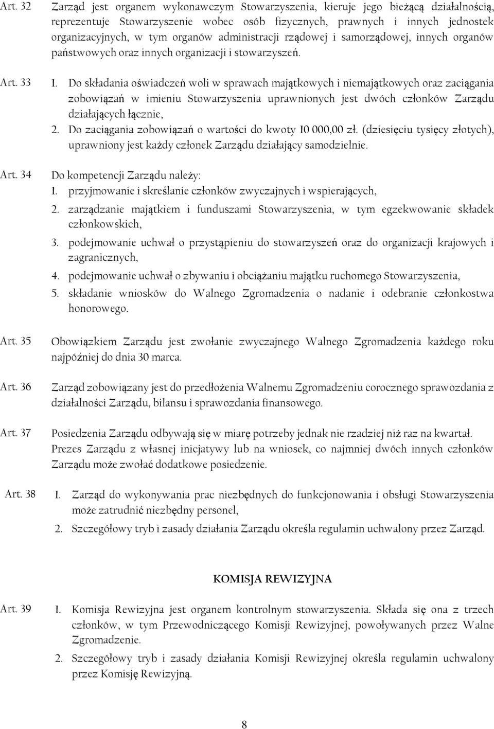 administracji rządowej i samorządowej, innych organów państwowych oraz innych organizacji i stowarzyszeń. 1.