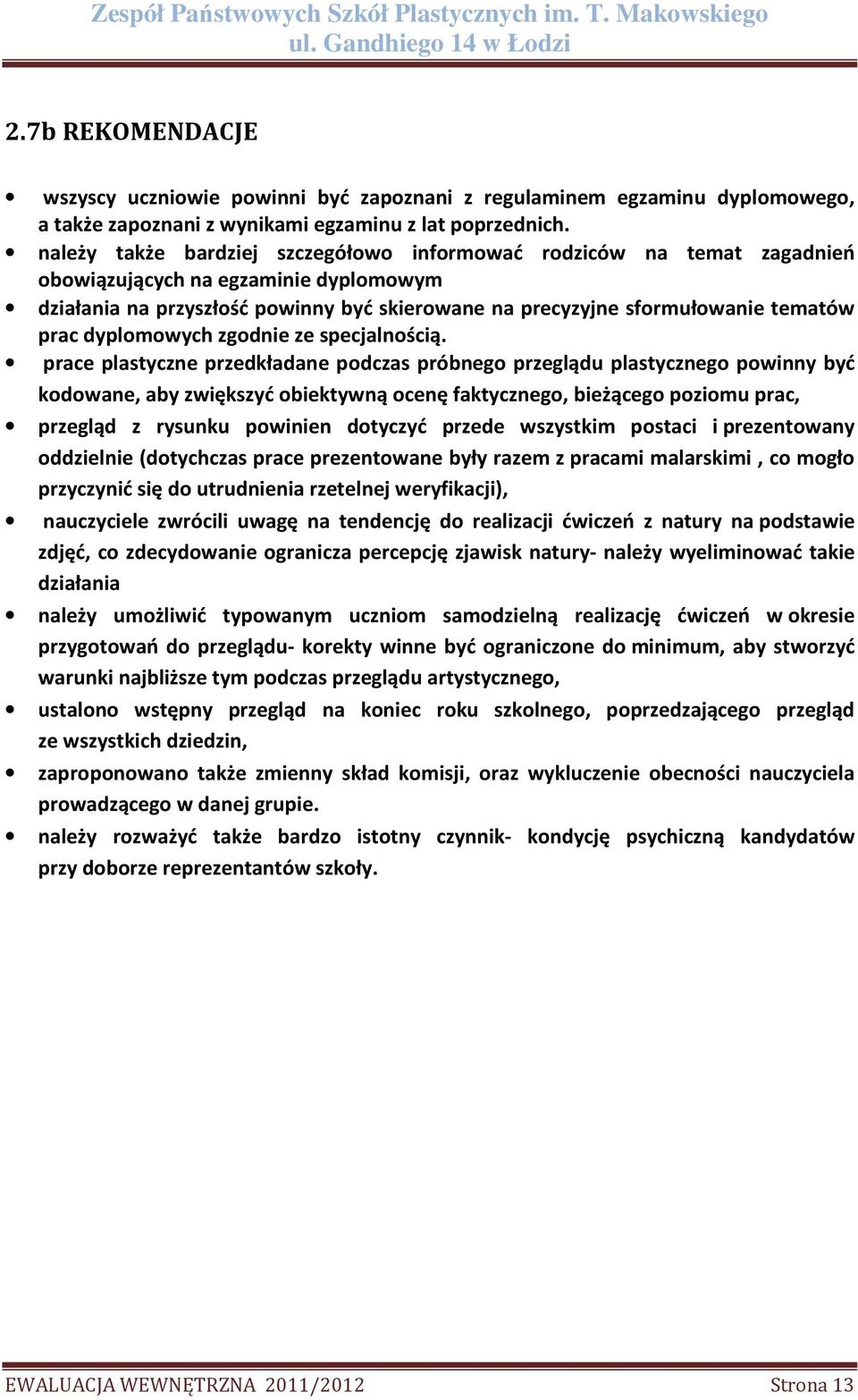 dyplomowych zgodnie ze specjalnością.