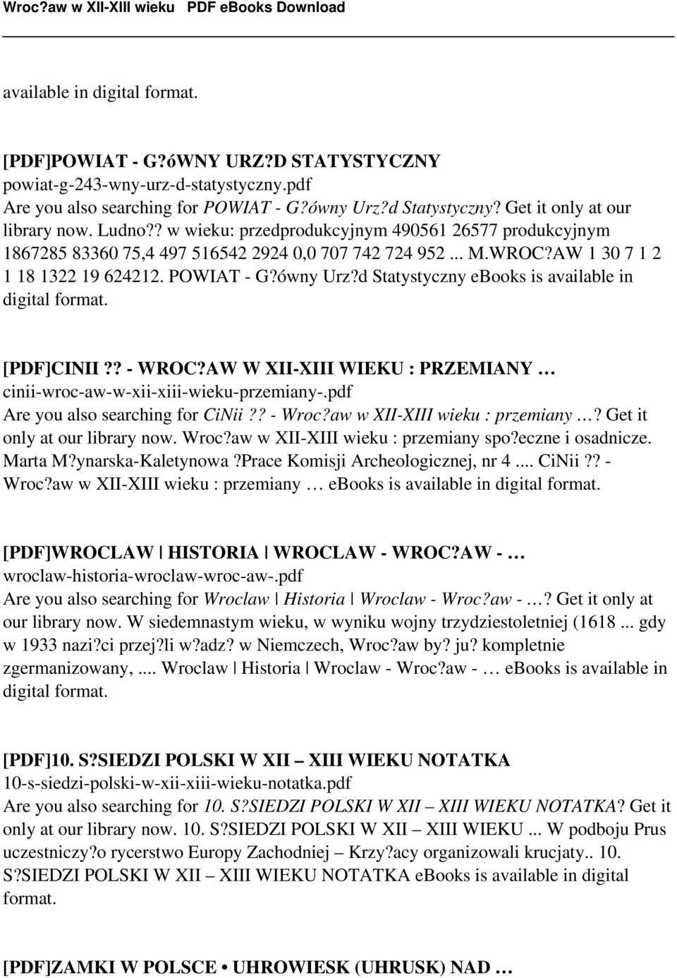 d Statystyczny ebooks is available in [PDF]CINII?? - WROC?AW W XII-XIII WIEKU : PRZEMIANY cinii-wroc-aw-w-xii-xiii-wieku-przemiany-.pdf Are you also searching for CiNii?? - Wroc?