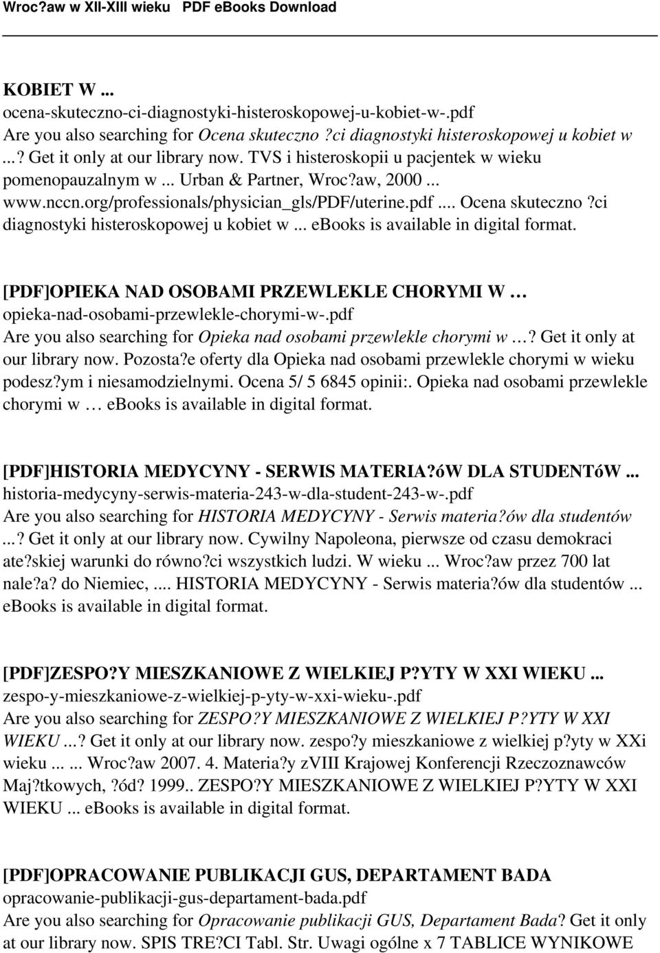 ci diagnostyki histeroskopowej u kobiet w... ebooks is available in [PDF]OPIEKA NAD OSOBAMI PRZEWLEKLE CHORYMI W opieka-nad-osobami-przewlekle-chorymi-w-.