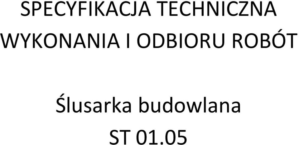 WYKONANIA I ODBIORU