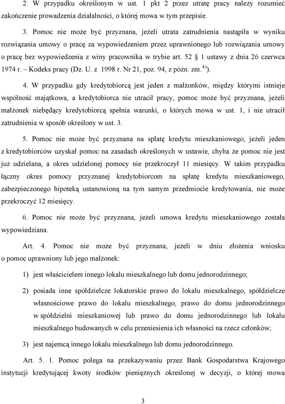 pracownika w trybie art. 52 1 ustawy z dnia 26 czerwca 1974 r. Kodeks pracy (Dz. U. z 1998 r. Nr 21, poz. 94, z późn. zm. 4)