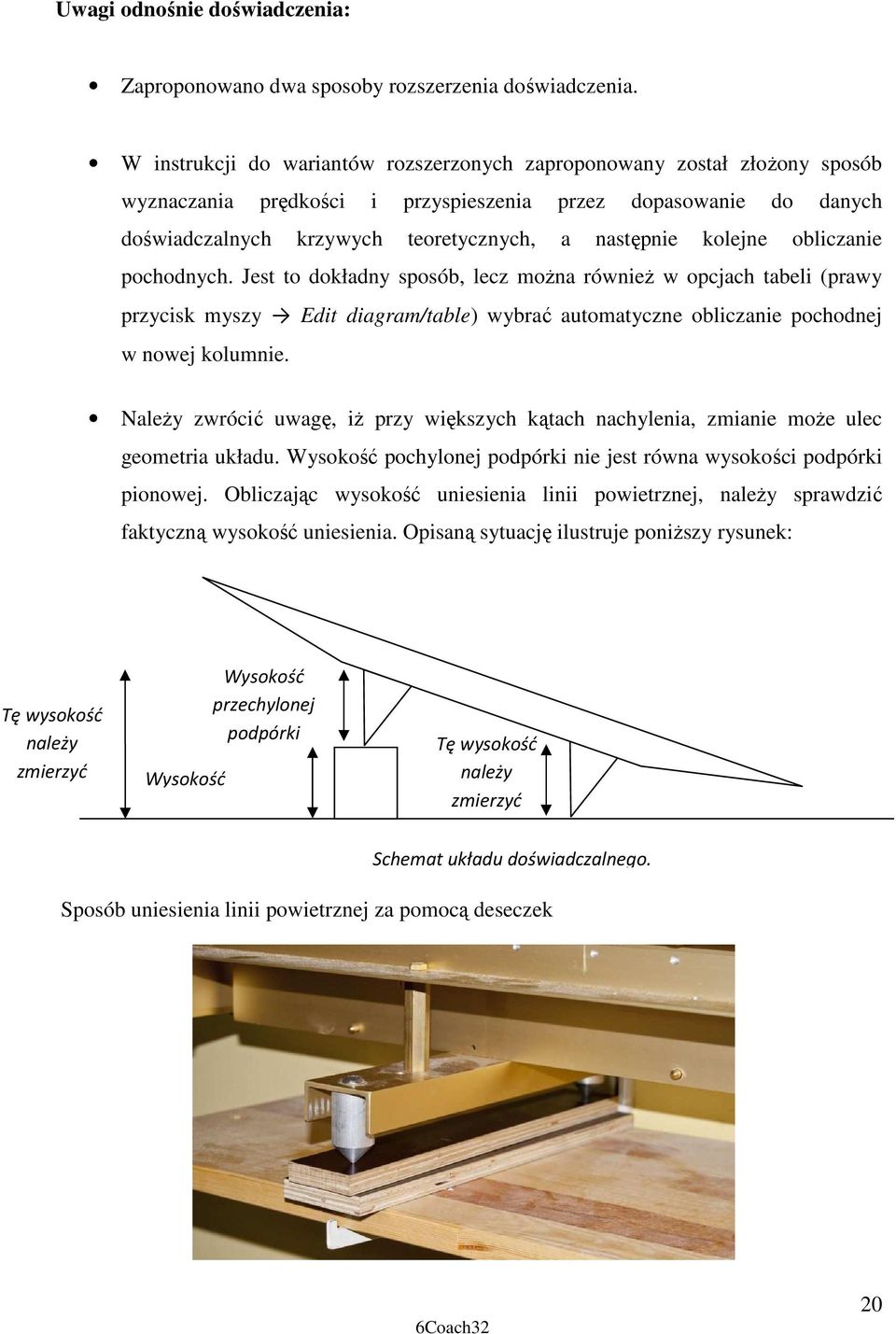 kolejne obliczanie pochodnych. Jest to dokładny sposób, lecz moŝna równieŝ w opcjach tabeli (prawy przycisk myszy Edit diagram/table) wybrać automatyczne obliczanie pochodnej w nowej kolumnie.