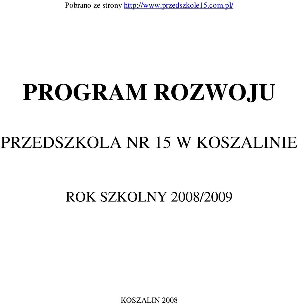 pl/ PROGRAM ROZWOJU PRZEDSZKOLA