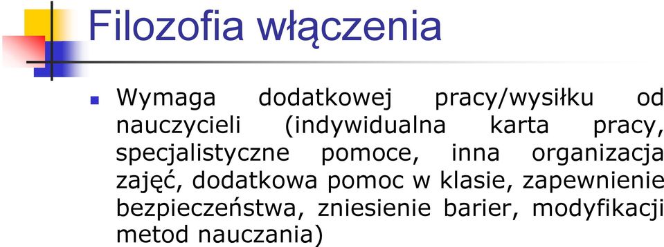 pomoce, inna organizacja zajęć, dodatkowa pomoc w klasie,