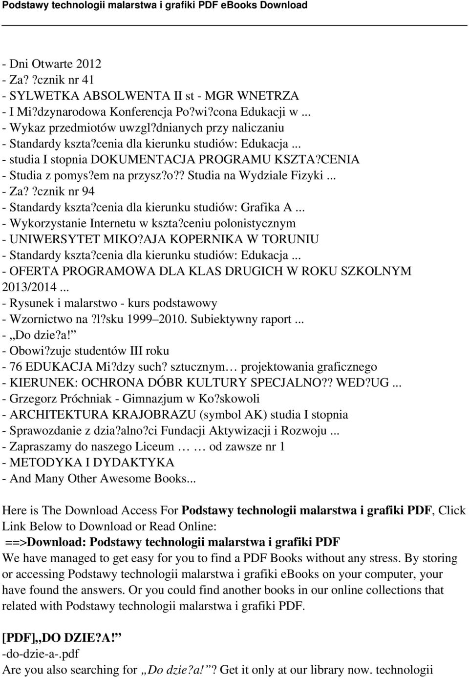 .. - Za??cznik nr 94 - Standardy kszta?cenia dla kierunku studiów: Grafika A... - Wykorzystanie Internetu w kszta?ceniu polonistycznym - UNIWERSYTET MIKO?AJA KOPERNIKA W TORUNIU - Standardy kszta?