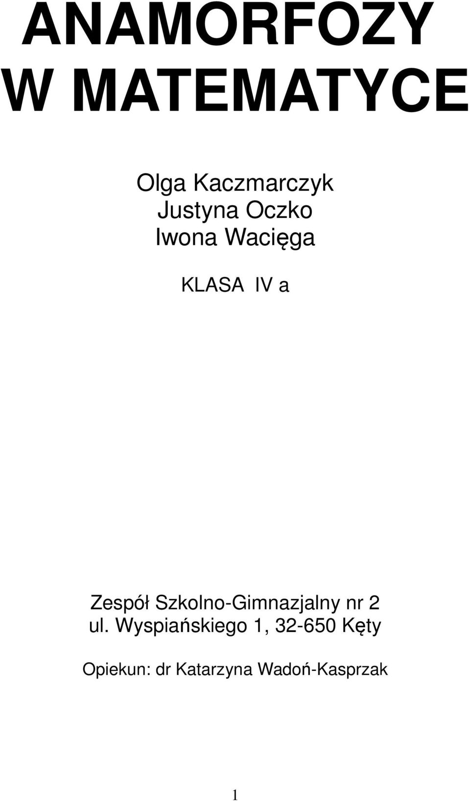 Szkolno-Gimnazjalny nr 2 ul.