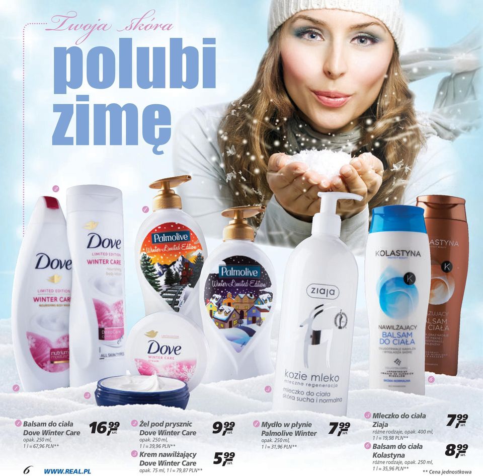 75 ml, l = 79,87 PLN** 9 99 5 99 Mydło w płynie Palmolive Winter opak.