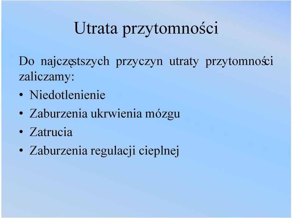 Niedotlenienie Zaburzenia ukrwienia