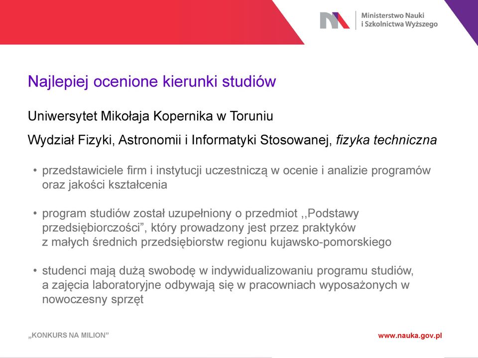 przedsiębiorczości, który prowadzony jest przez praktyków z małych średnich przedsiębiorstw regionu kujawsko-pomorskiego studenci mają