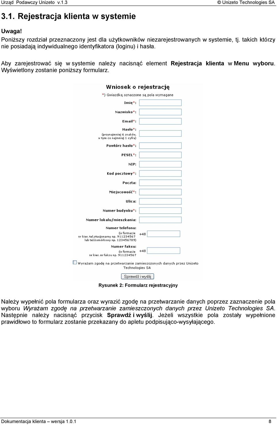 Wyświetlony zostanie poniższy formularz.