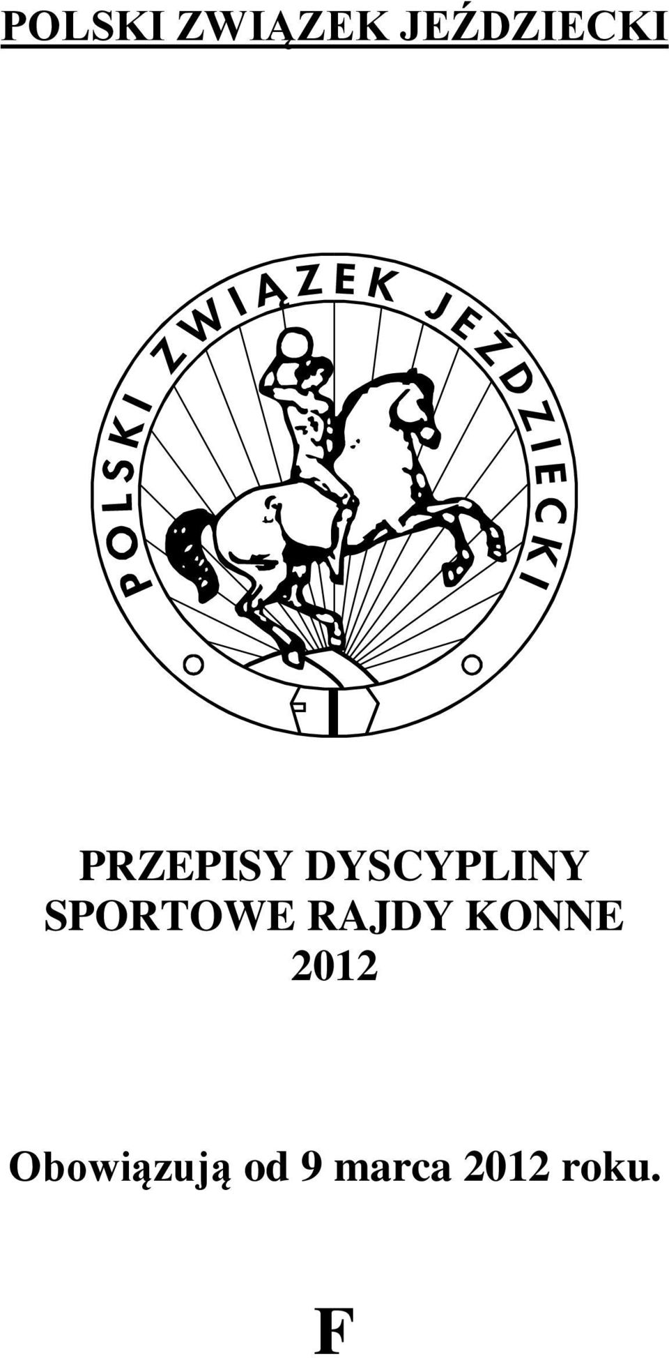 SPORTOWE RAJDY KONNE 2012