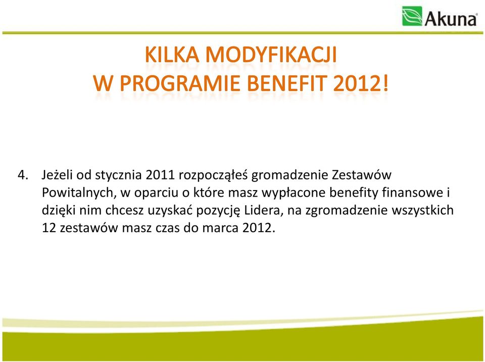 oparciu o które masz wypłacone benefity finansowe i dzięki nim chcesz