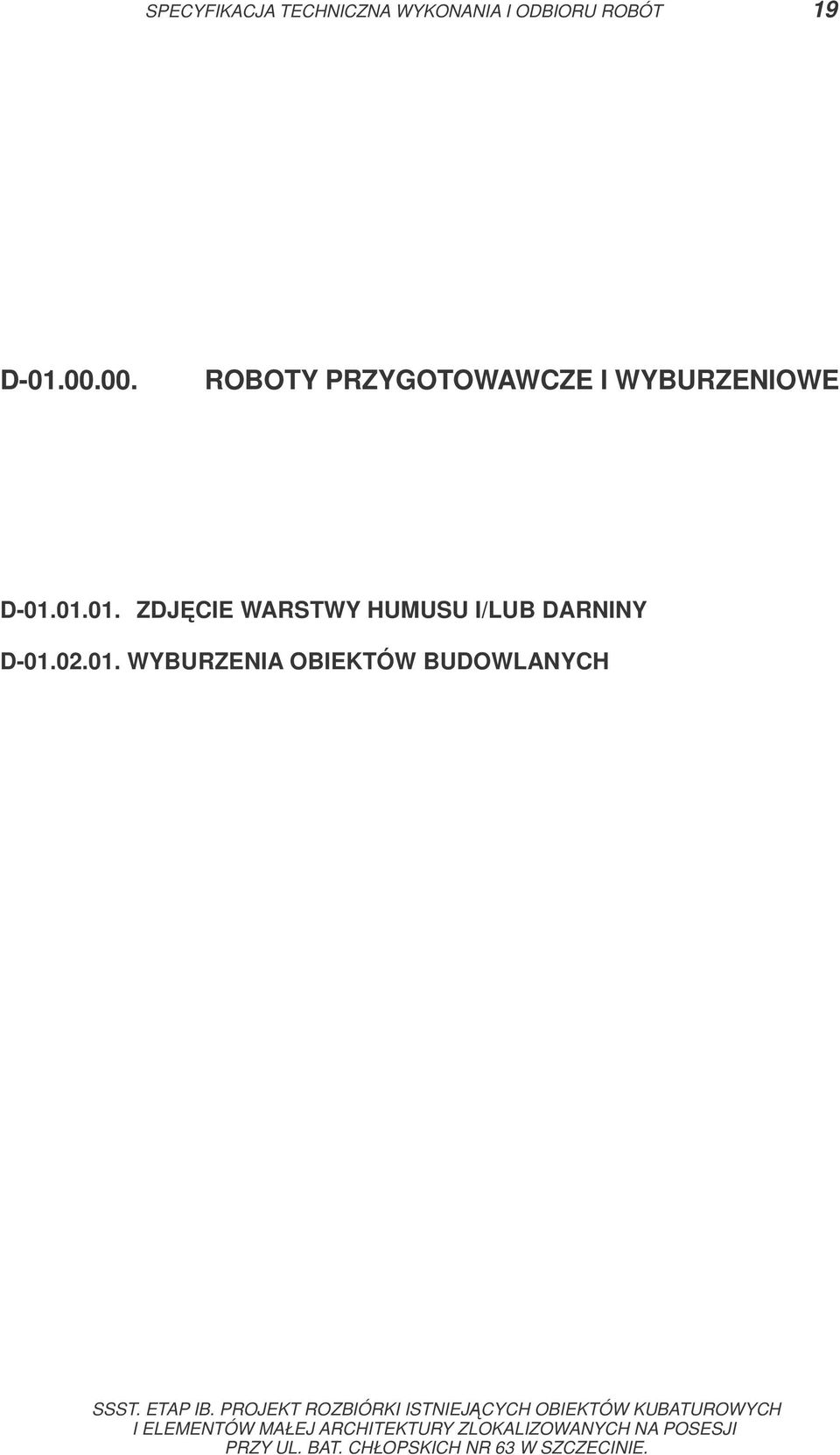 00. ROBOTY PRZYGOTOWAWCZE I WYBURZENIOWE D-01.