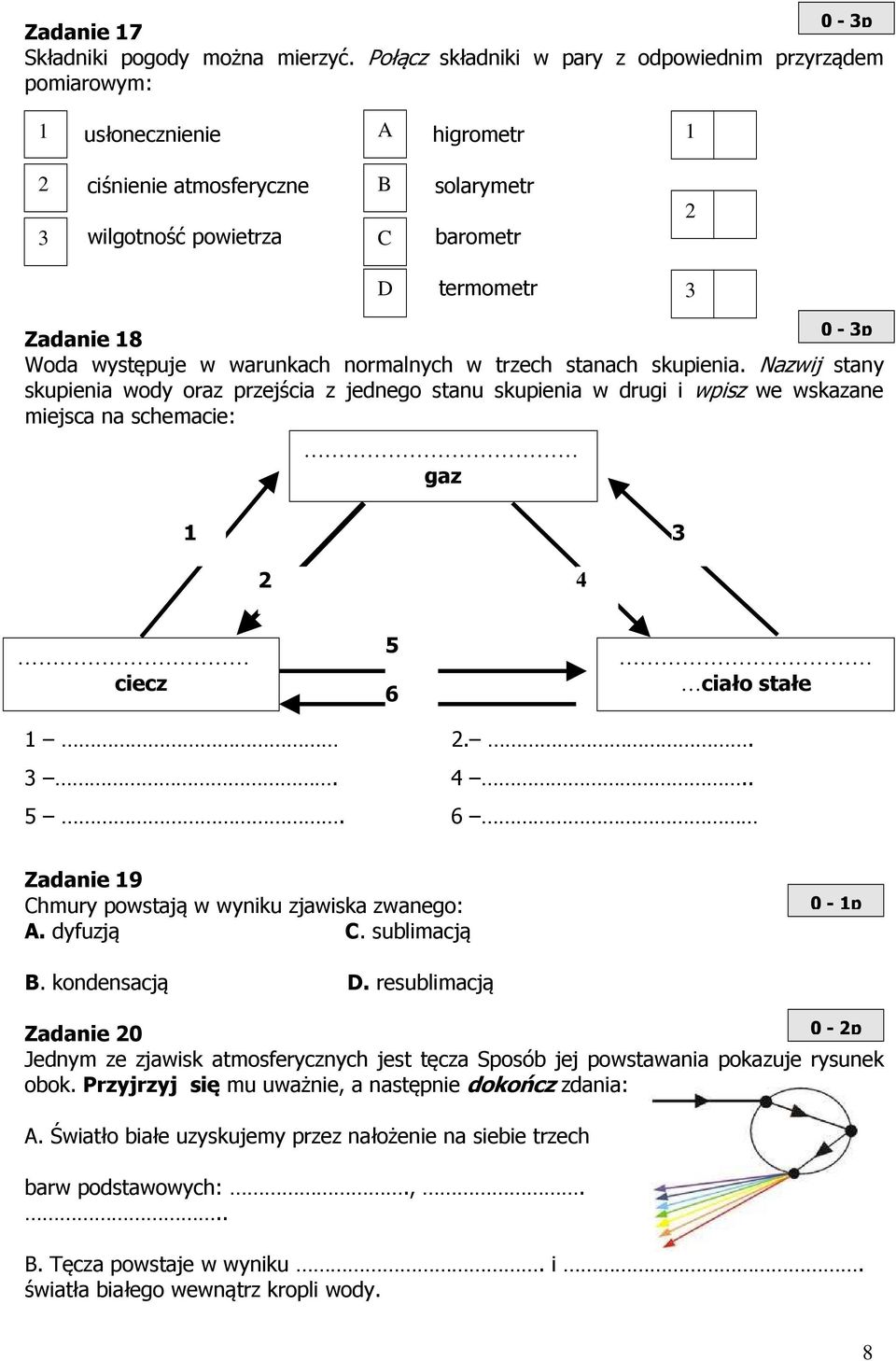 występuje w warunkach normalnych w trzech stanach skupienia.