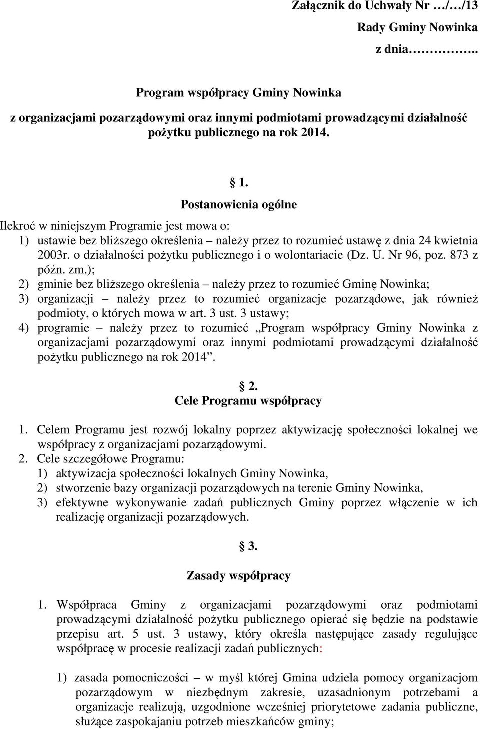 o działalności pożytku publicznego i o wolontariacie (Dz. U. Nr 96, poz. 873 z późn. zm.