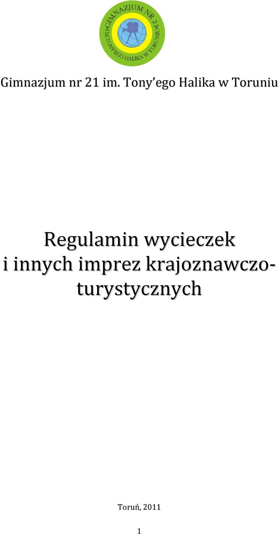 Regulamin wycieczek i innych