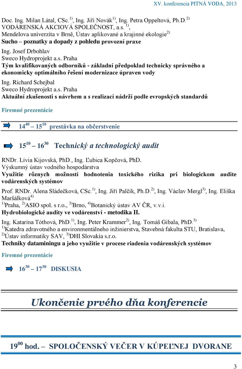 Richard Schejbal Sweco Hydroprojekt a.s.