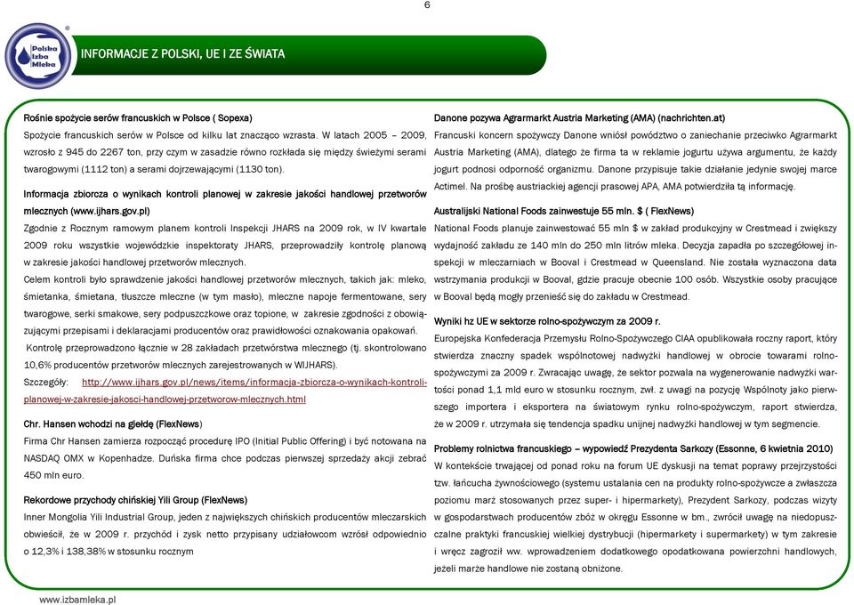 Informacja zbiorcza o wynikach kontroli planowej w zakresie jakości handlowej przetworów mlecznych (www.ijhars.gov.