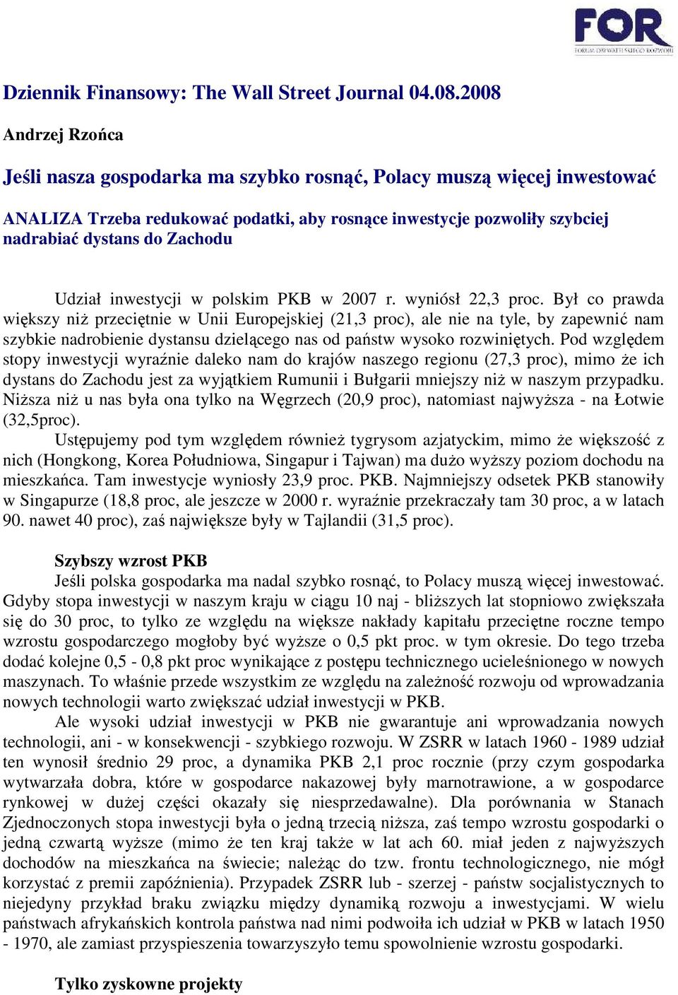 Udział inwestycji w polskim PKB w 2007 r. wyniósł 22,3 proc.