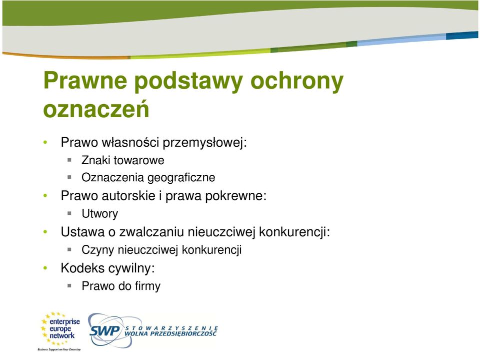 autorskie i prawa pokrewne: Utwory Ustawa o zwalczaniu