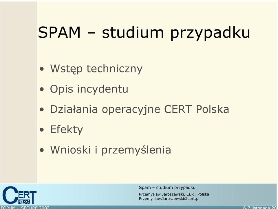 Działania operacyjne CERT