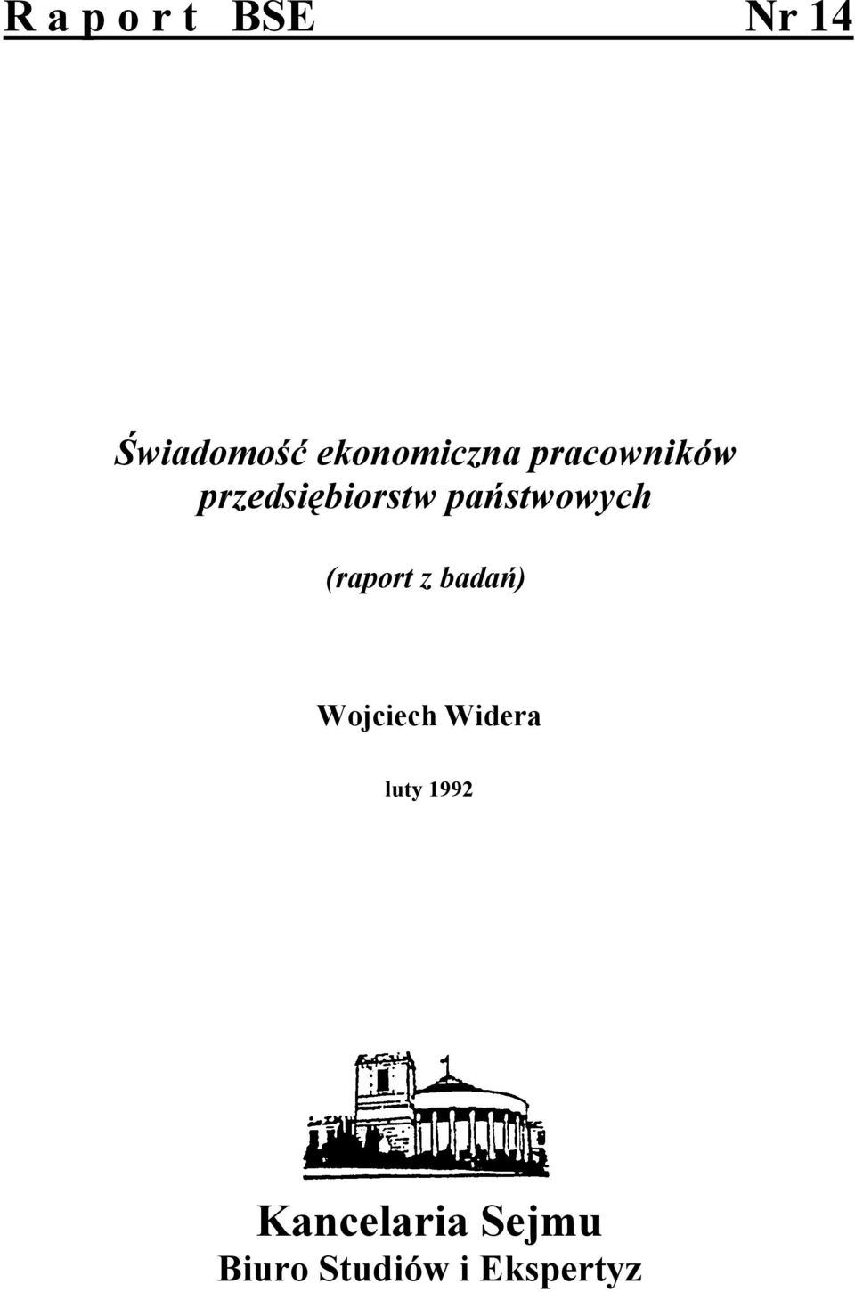 państwowych (raport z badań) Wojciech