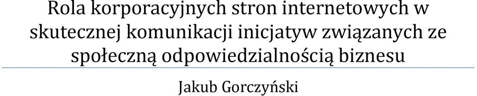 komunikacji inicjatyw związanych ze