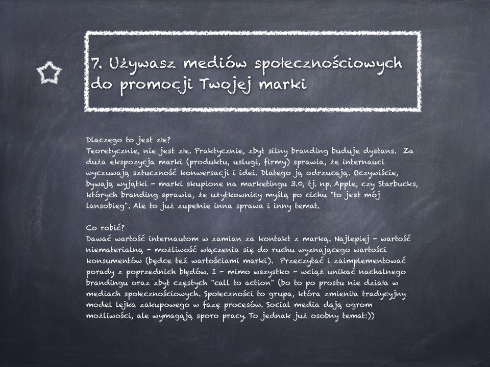 0, tj. np. Apple, czy Starbucks, których branding sprawia, #e u#ytkownicy myśl% po cichu "to jest mój lansobieg". Ale to ju# zupełnie inna sprawa i inny temat.