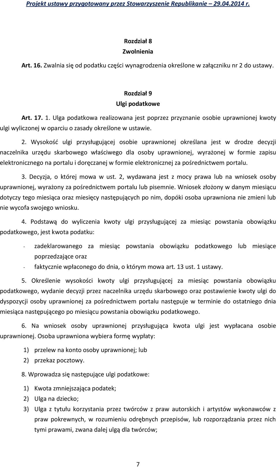 i doręczanej w formie elektronicznej za pośrednictwem portalu. 3. Decyzja, o której mowa w ust.