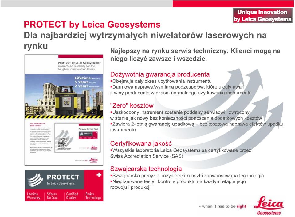 "Zero" kosztów Uszkodzony instrument zostanie poddany serwisowi i zwrócony w stanie jak nowy bez konieczności ponoszenia dodatkowych kosztów Zawiera 2-letnią gwarancję upadkową bezkosztowa naprawa