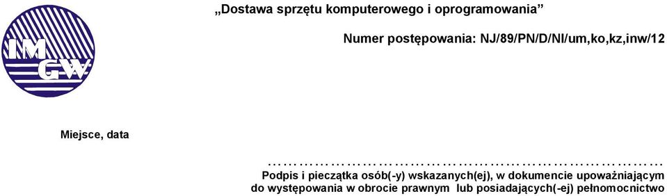 upoważniającym do występowania w