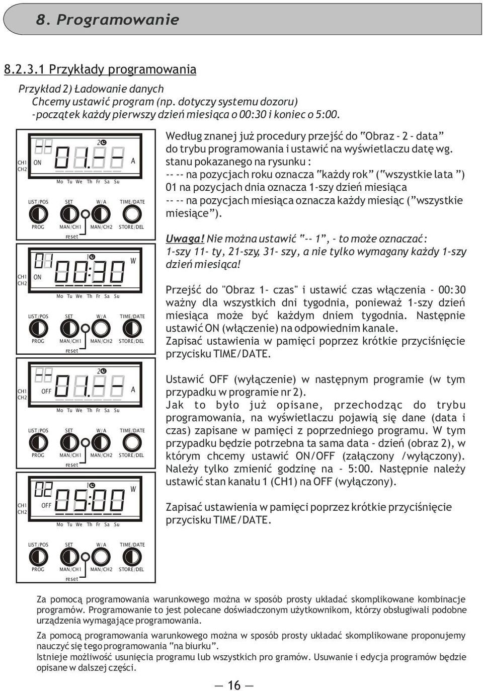 programowania i ustawiæ na wyœwietlaczu datê wg.