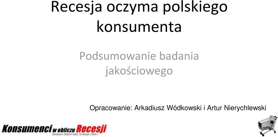 badania jakościowego