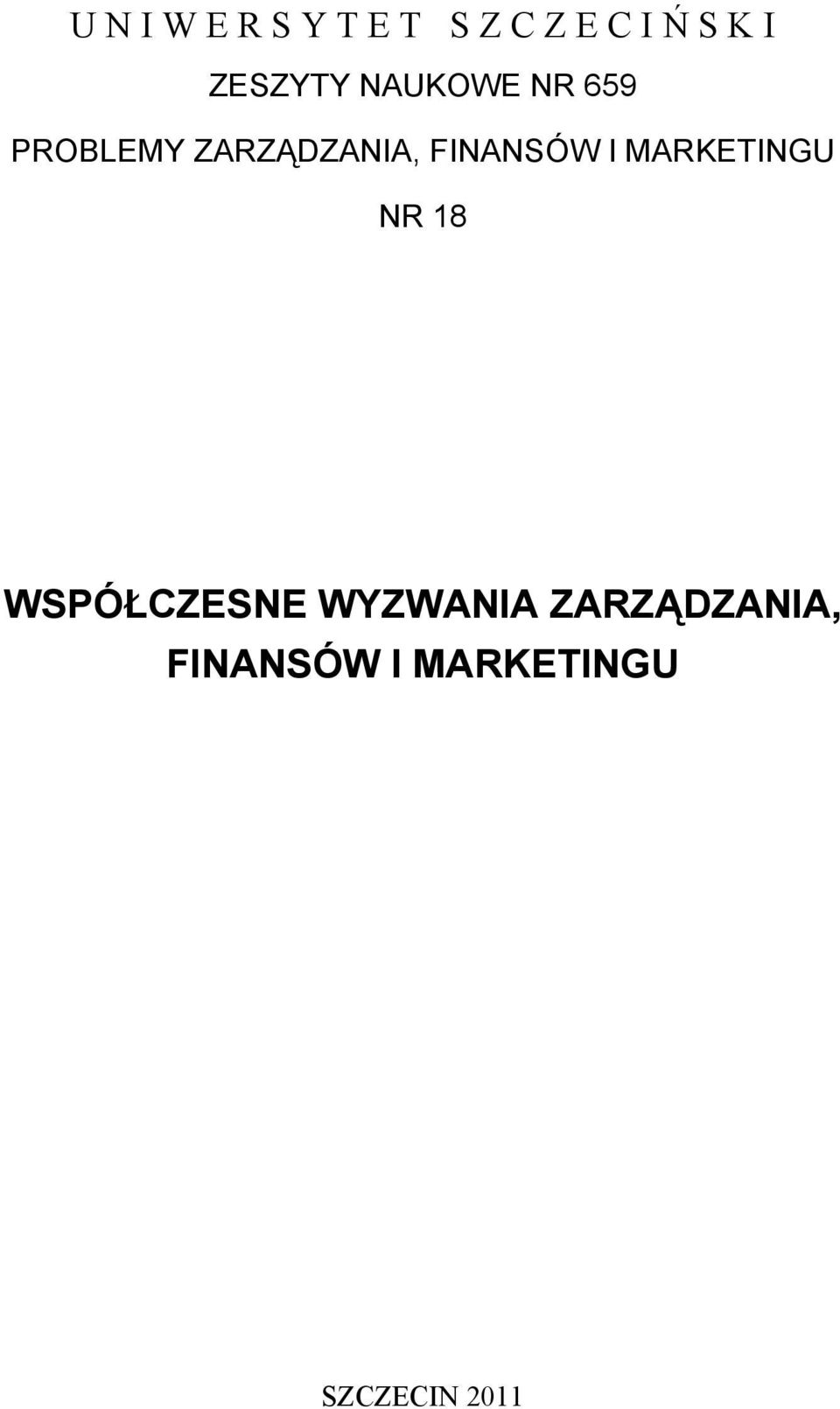 FINANSÓW I MARKETINGU NR 18 WSPÓŁCZESNE