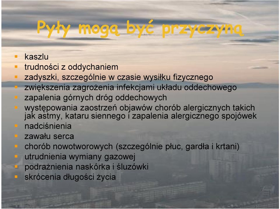 alergicznych takich jak astmy, kataru siennego i zapalenia alergicznego spojówek nadciśnienia zawału serca chorób