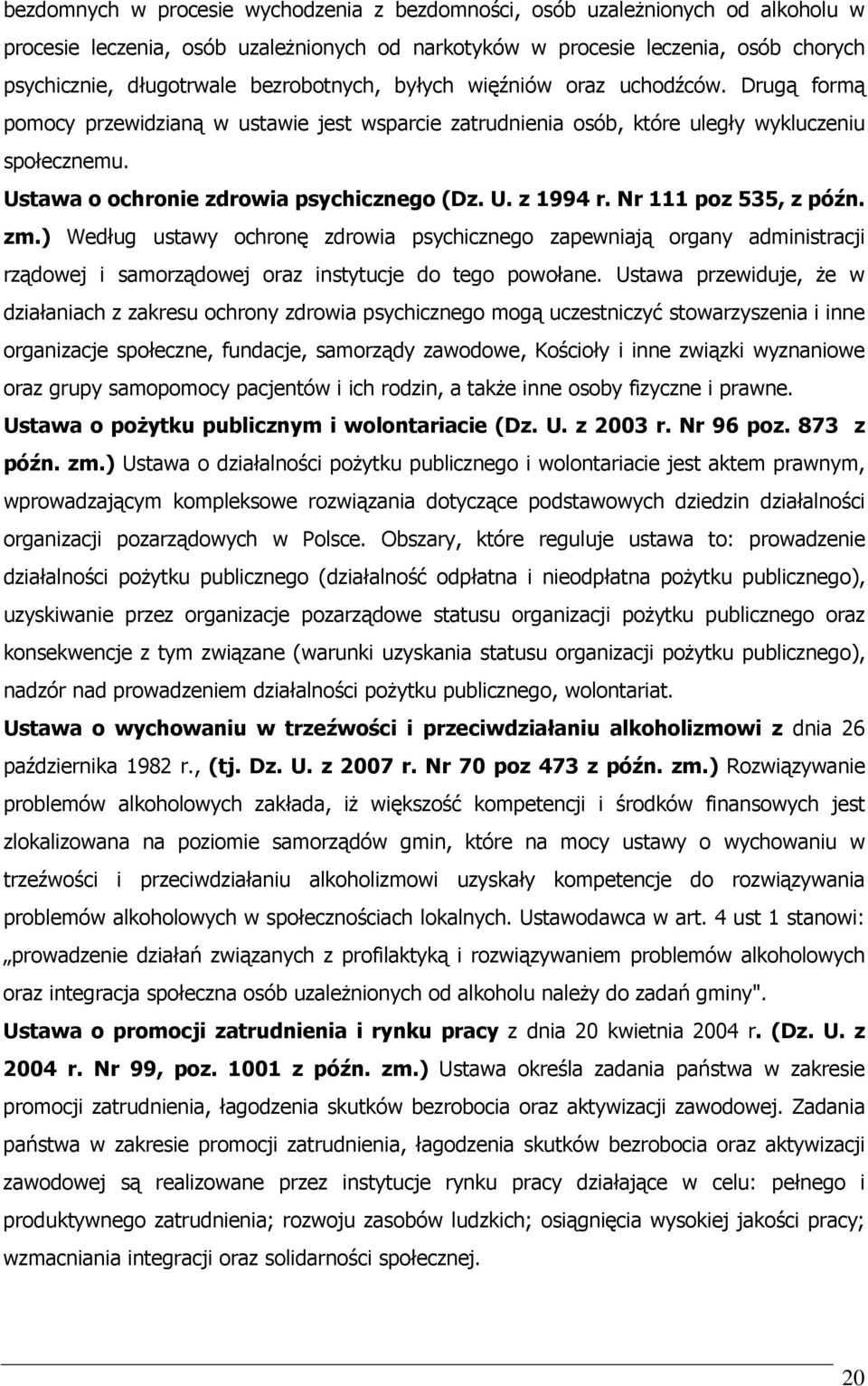 Ustawa o ochronie zdrowia psychicznego (Dz. U. z 1994 r. Nr 111 poz 535, z późn. zm.