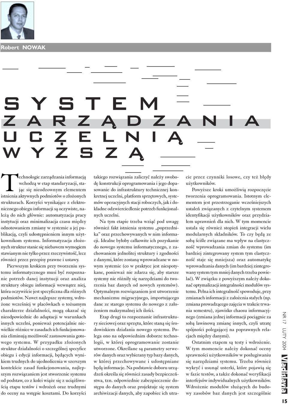 publikacją, czyli udostępnieniem innym użytkownikom systemu.