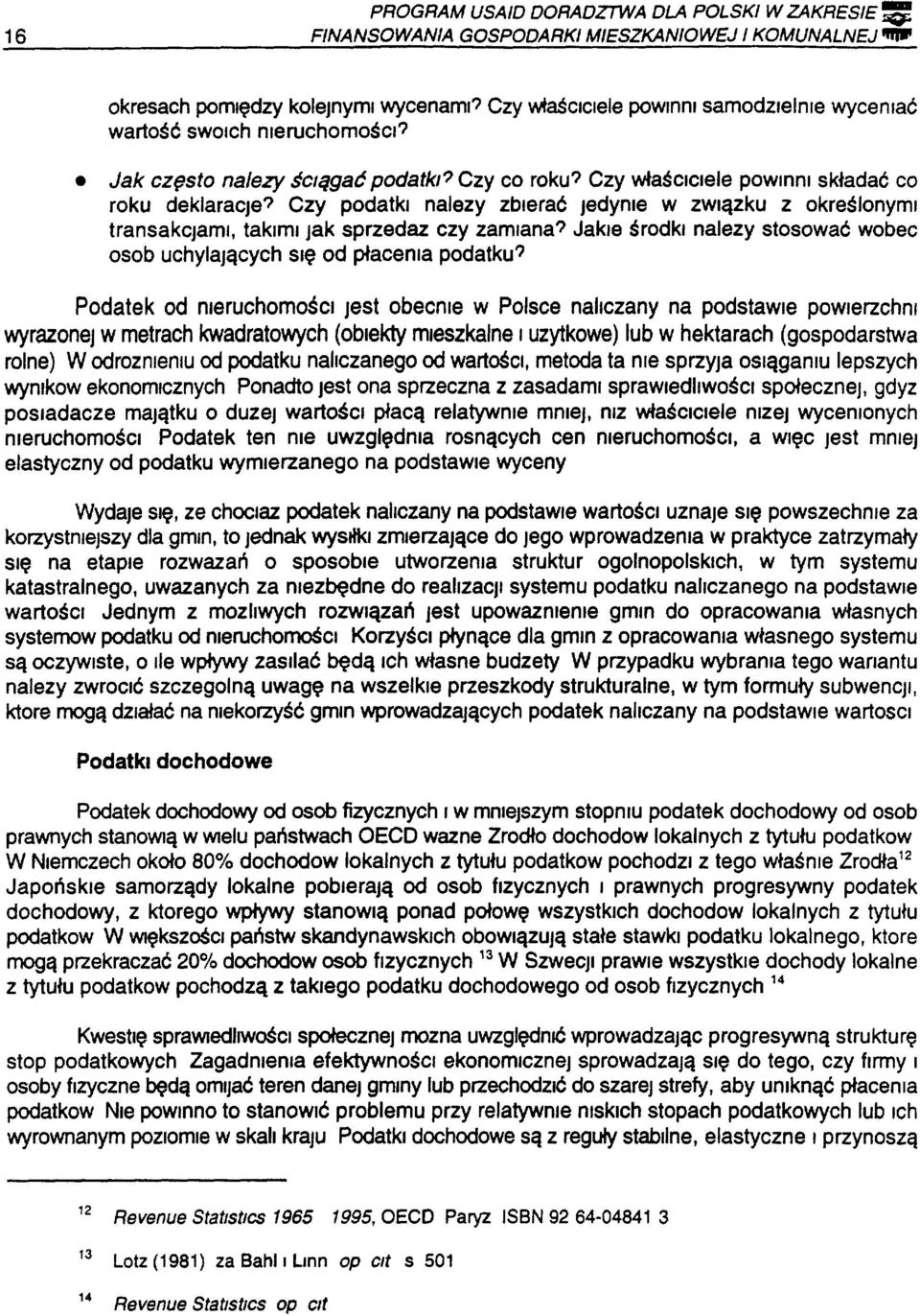 Czy podatki nalezy zbierać Jedynie W związku z określonymi transakcjami, takimi jak sprzedaz czy zamiana? Jakle środki nalezy stosować wobec osob uchylających Się od płacenia podatku?