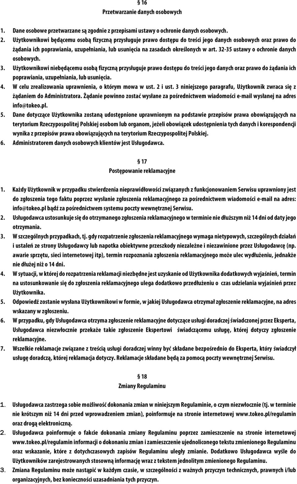 32-35 ustawy o ochronie danych osobowych. 3.