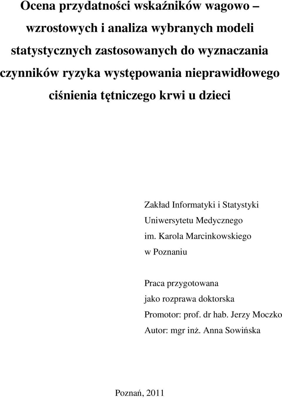 Informatyki i Statystyki Uniwersytetu Medycznego im.