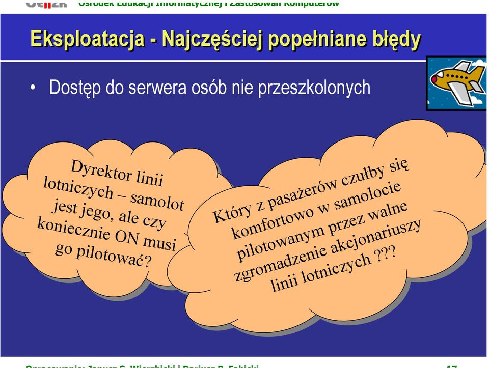 pilotowanym przez przez walne walne zgromadzenie zgromadzenie akcjonariuszy akcjonariuszy linii linii